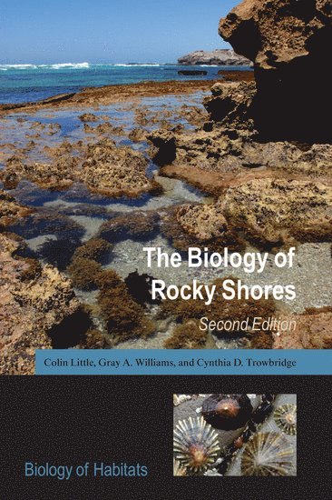 bokomslag The Biology of Rocky Shores