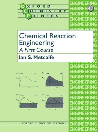 bokomslag Chemical Reaction Engineering