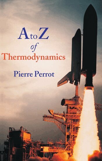 Perrot - A to Z of Thermodynamics, Häftad