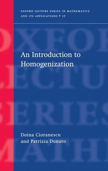An Introduction to Homogenization 1