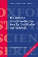 bokomslag Statistical Evaluation of Medical Tests for Classification and Prediction