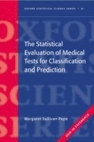 The Statistical Evaluation of Medical Tests for Classification and Prediction 1