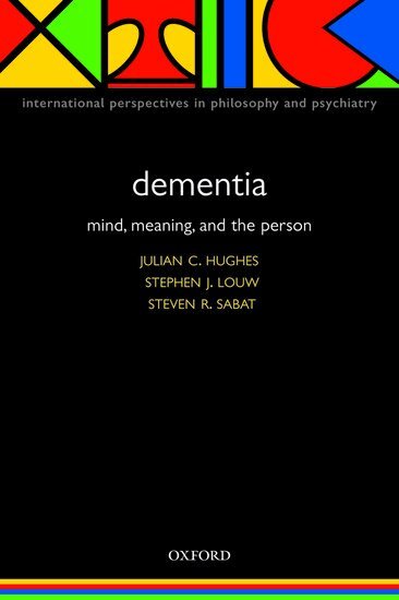 Julian Hughes, Stephen Louw, Steven R Sabat - Dementia, Häftad