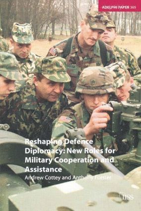 Reshaping Defence Diplomacy 1