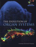 The Evolution of Organ Systems 1