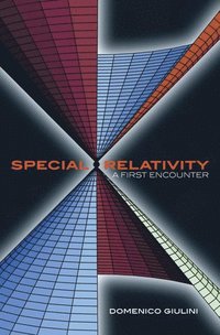 bokomslag Special Relativity: A First Encounter