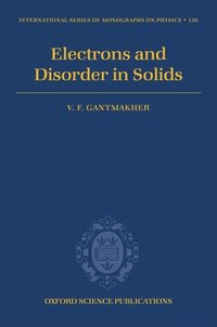 bokomslag Electrons and Disorder in Solids
