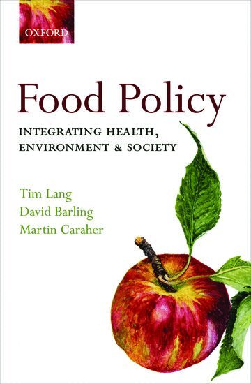 Tim Lang, David Barling, Martin Caraher - Food Policy, Häftad