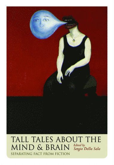 bokomslag Tall Tales about the Mind and Brain