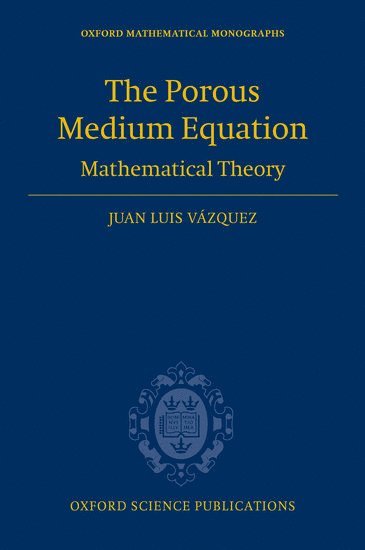 bokomslag The Porous Medium Equation