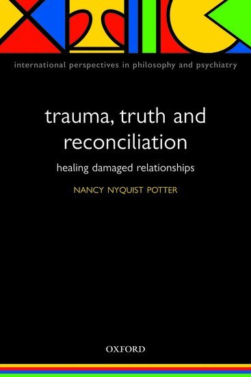 Nancy Potter - Trauma, Truth and Reconciliation, Häftad