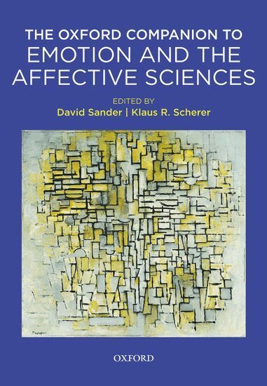 David Sander, David Sander, Klaus Scherer - Oxford Companion to Emotion and the Affective Sciences, Inbunden