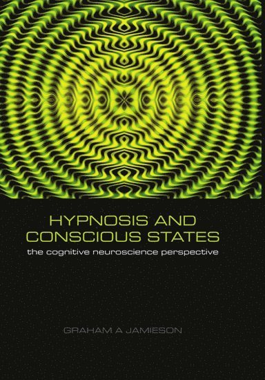 Hypnosis and Conscious States 1