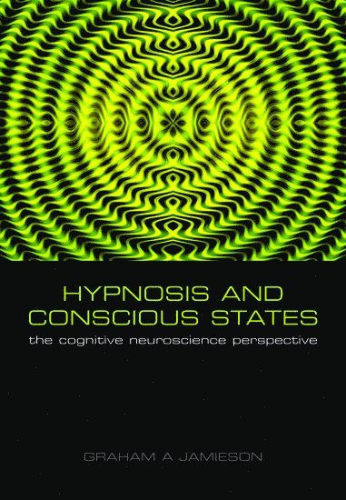 bokomslag Hypnosis and Conscious States