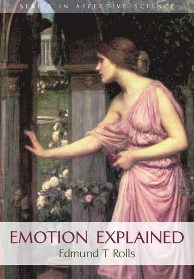 Edmund T. Rolls, ROLLS - Emotion Explained, Inbunden