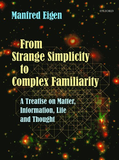 From Strange Simplicity to Complex Familiarity 1