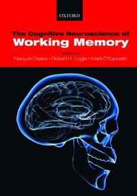 bokomslag The Cognitive Neuroscience of Working Memory