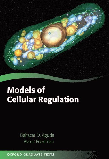 Models of Cellular Regulation 1