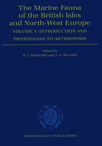 bokomslag The Marine Fauna of the British Isles and North-West Europe: Volume I: Introduction and Protozoans to Arthropods