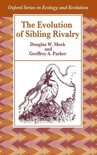 bokomslag The Evolution of Sibling Rivalry