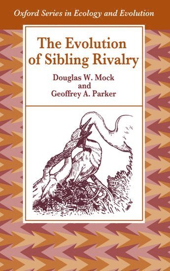 bokomslag The Evolution of Sibling Rivalry