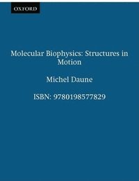 bokomslag Molecular Biophysics