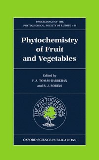 bokomslag Phytochemistry of Fruits and Vegetables