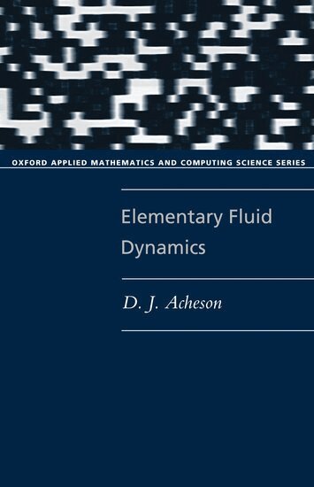 Acheson - Elementary Fluid Dynamics, Häftad