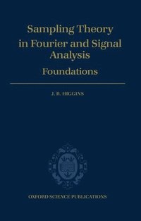 bokomslag Sampling Theory in Fourier and Signal Analysis: Foundations