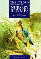 The Oxford Dictionary of Nursery Rhymes 1