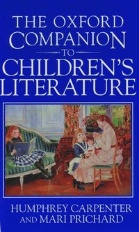bokomslag Oxford Companion to Children's Literature