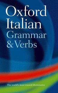 bokomslag Oxford Italian Grammar and Verbs