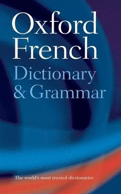 bokomslag Oxford French Dictionary and Grammar