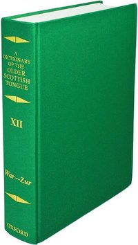 bokomslag Dictionary of the Older Scottish Tongue
