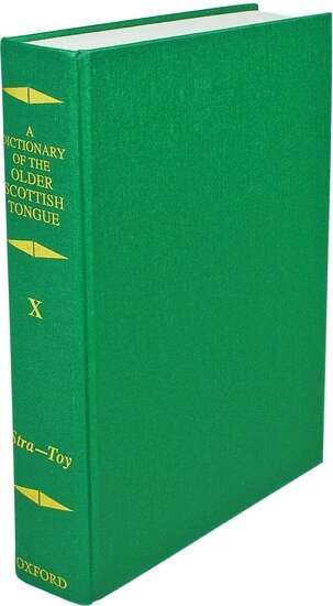 Margaret G. Dareau, K. Lorna Pike, Harry D Watson - Dictionary of the Older Scottish Tongue from the Twelfth Century to the End of the Seventeenth: Volume 10, Stra-3ere, Inbunden