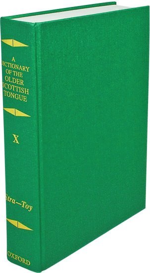 Dictionary of the Older Scottish Tongue from the Twelfth Century to the End of the Seventeenth: Volume 10, Stra-3ere 1