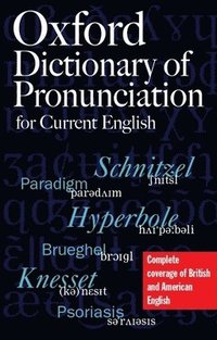 bokomslag Oxford Dictionary of Pronunciation for Current English