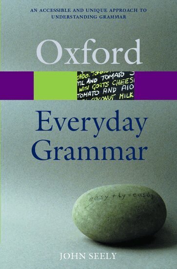 John Seely - Everyday Grammar, Häftad