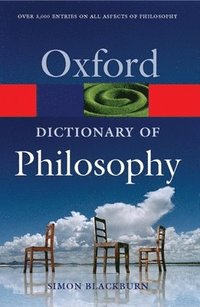 bokomslag The oxford dictionary of philosophy