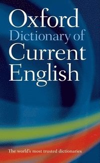 bokomslag Oxford Dictionary Of Current English