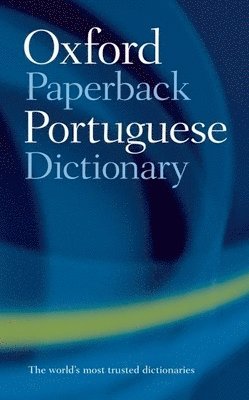 bokomslag The Oxford Paperback Portuguese Dictionary