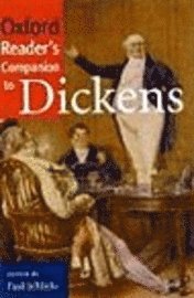 bokomslag Oxford Reader's Companion To Dickens
