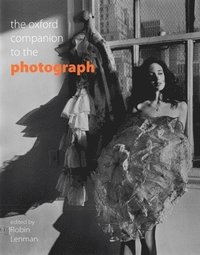 bokomslag The Oxford Companion to the Photograph