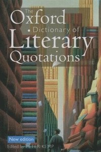 bokomslag Oxford Dictionary Of Literary Quotations