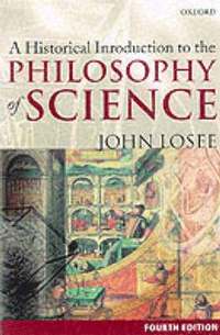 bokomslag A Historical Introduction to the Philosophy of Science