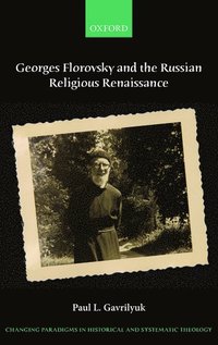 bokomslag Georges Florovsky and the Russian Religious Renaissance