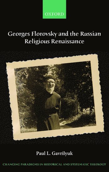 Georges Florovsky and the Russian Religious Renaissance
