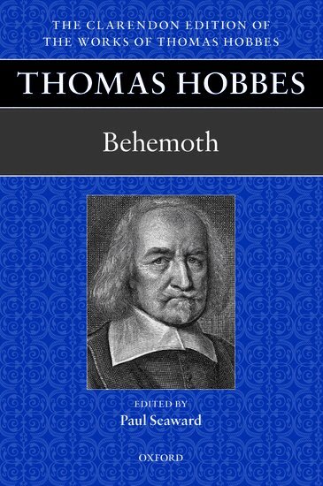 Paul Seaward - Thomas Hobbes: Behemoth, Häftad