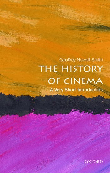 bokomslag The History of Cinema: A Very Short Introduction