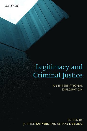 Legitimacy and Criminal Justice 1